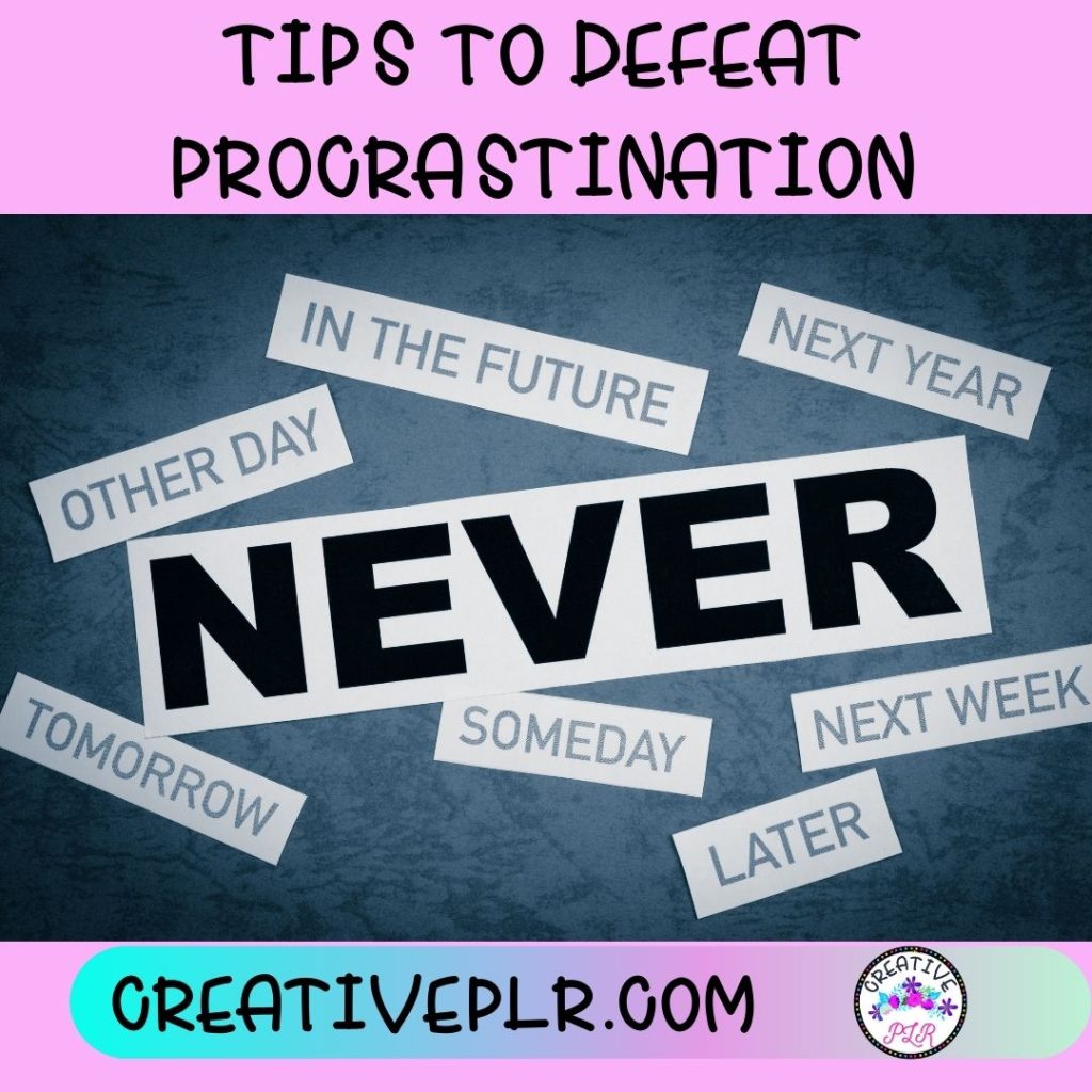 tips to defeat procrastination