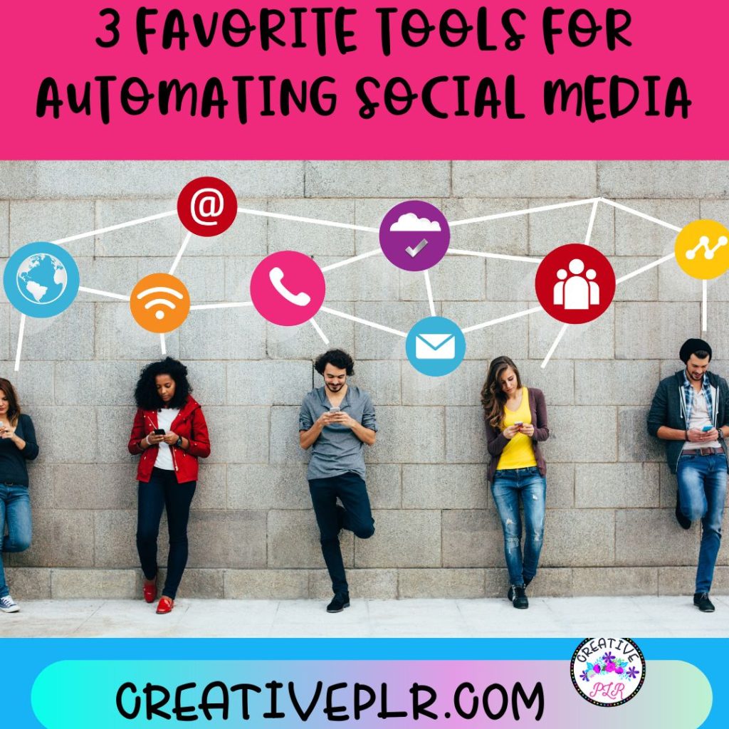 3 favorite tools for automating social media