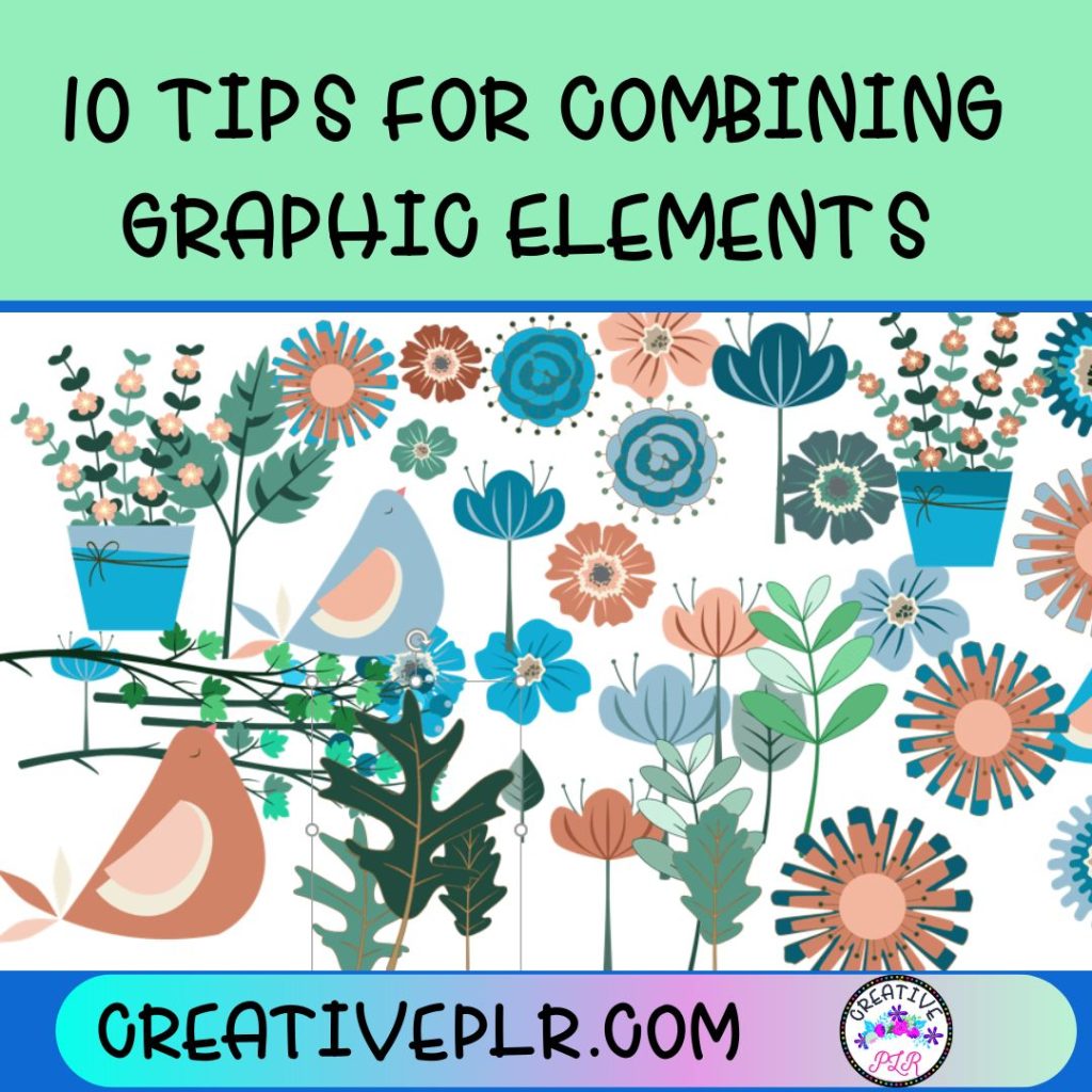 10 tips for combining graphic elements