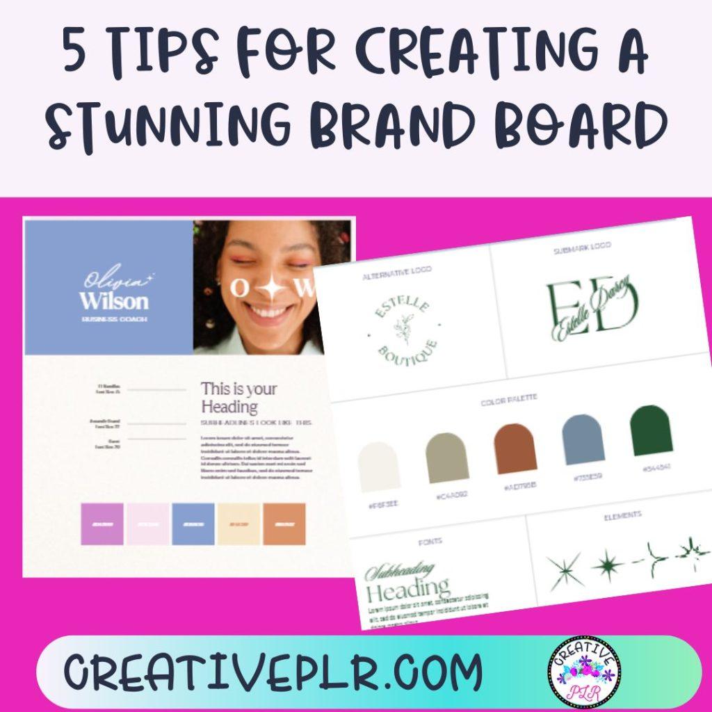 5 Tips for Creating a Stunning Brand Board