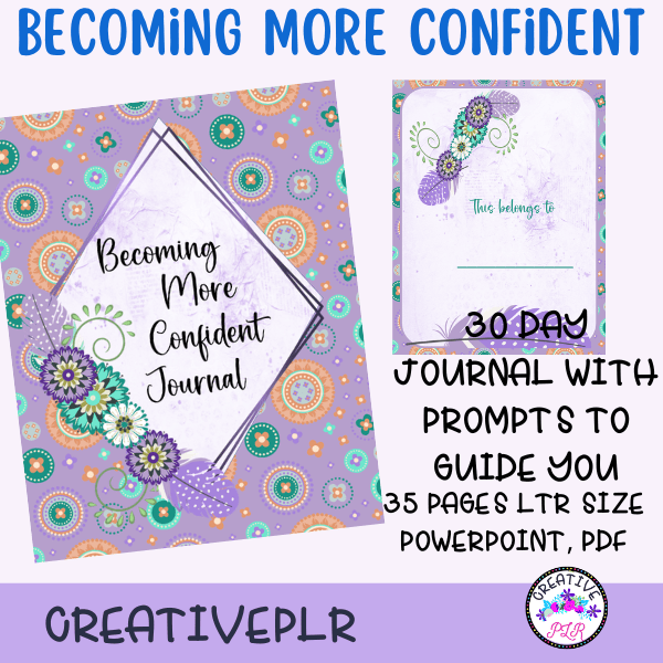 Becoming more confident journal