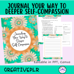 Journaling Your Way to Deeper Self-Compassion