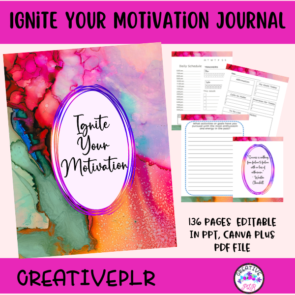 Ignite Your Motivation Journal