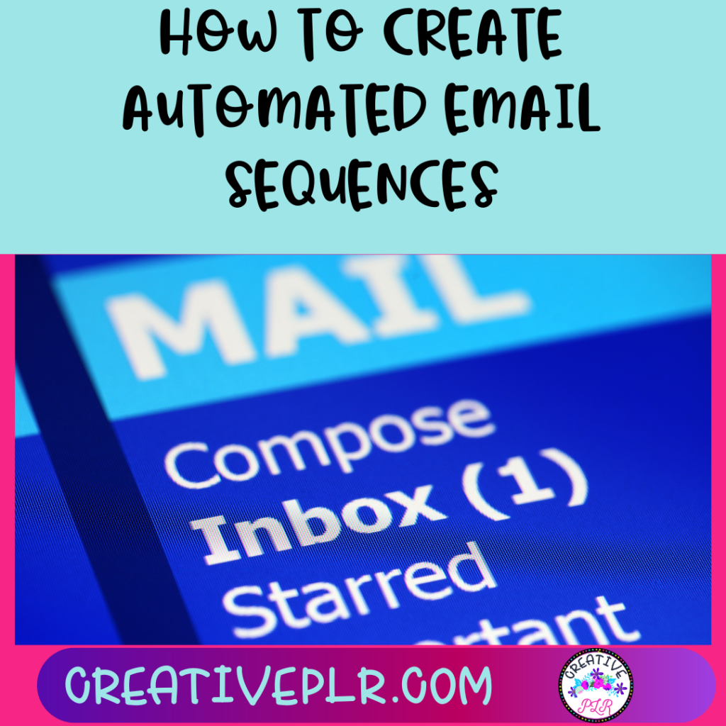 How to Create Automated Email Sequences