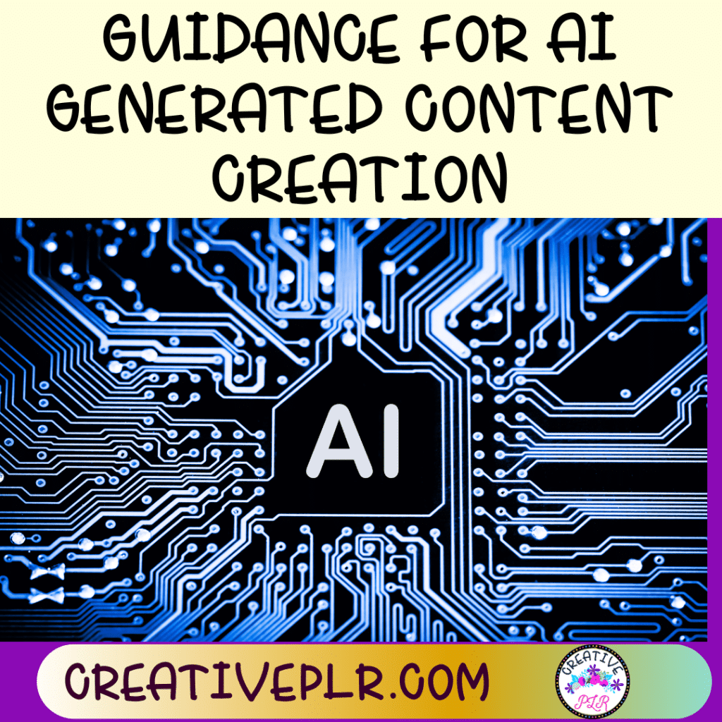 Guidance for AI Generated Content Creation