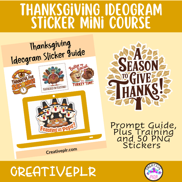 Thanksgiving Ideogram Sticker Mini Course