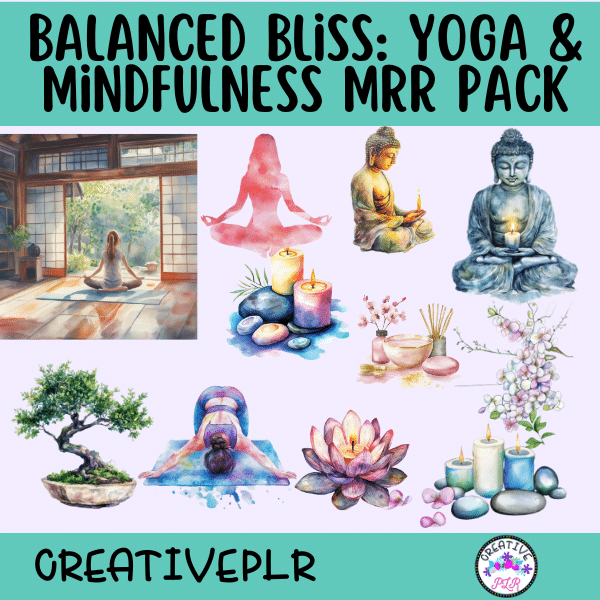 Balanced Bliss: Yoga & Mindfulness MRR Pack