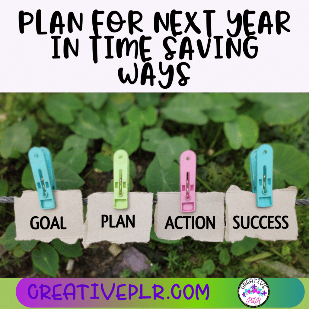 Plan for Next Year in Time Saving Ways
